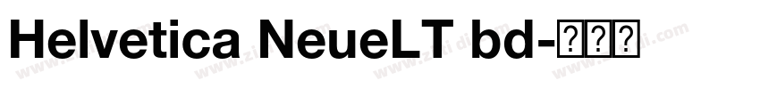 Helvetica NeueLT bd字体转换